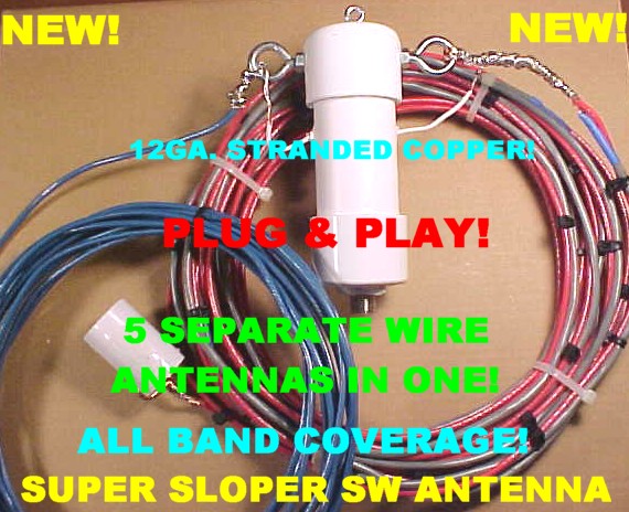 Super Sloper All Band Antenna